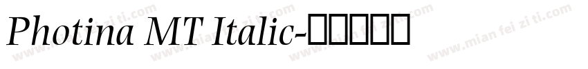 Photina MT Italic字体转换